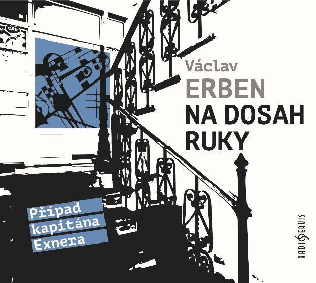 Kniha: Na dosah ruky - CDmp3 (Čte Tomáš Jirman) - Erben Václav