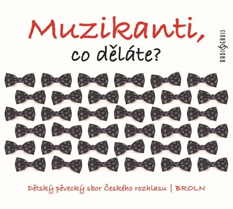 Kniha: Muzikanti, co děláte? - CDautor neuvedený