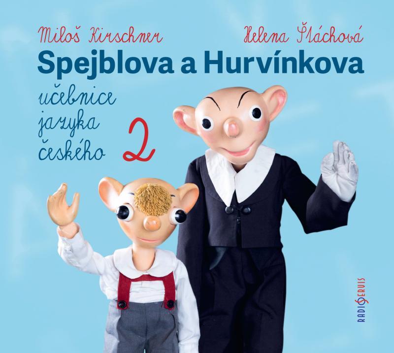 Kniha: Spejblova a Hurvínkova učebnice jazyka českého 2 - CDmp3 - Dvorský Ladislav