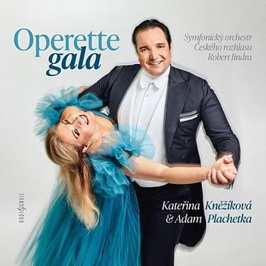 Kniha: Kněžíková Kateřina -amp; Adam Plac:  Operette Gala - Kněžíková Kateřina -amp; Adam Plac