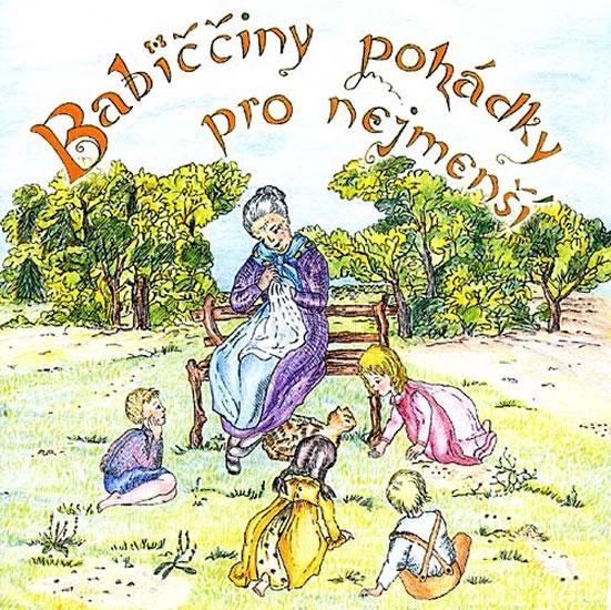 Kniha: Babiččiny pohádky pro nejmenší - CD - Krtičková Hana