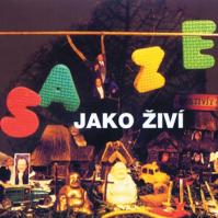 Saze - Saze jako živí - CD