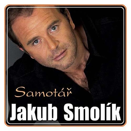 Kniha: Jakub Smolík - Samotář - CDautor neuvedený