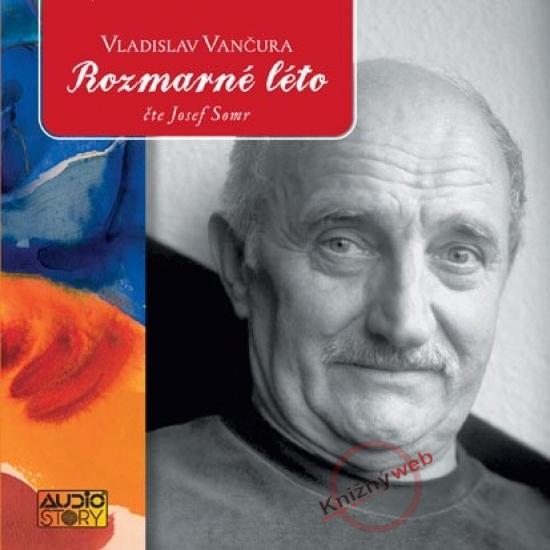 Kniha: Rozmarné léto - KNP-3CD - Vančura Vladislav