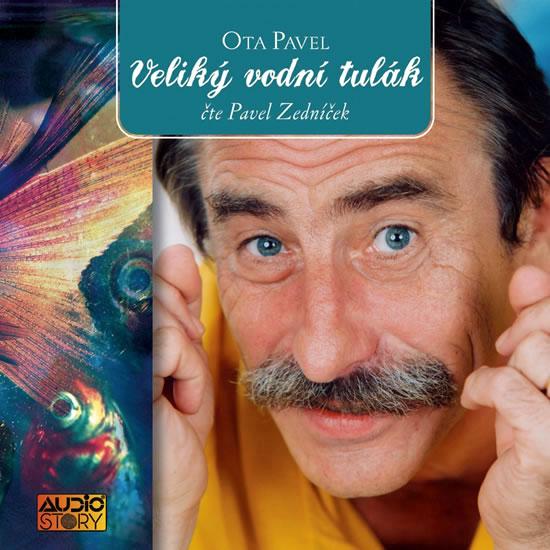 Kniha: Veliký vodní tulák - CD - Pavel Ota