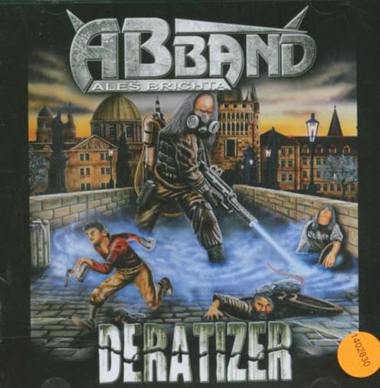 Kniha: Aleš Brichta Band - Deratizer - CDautor neuvedený