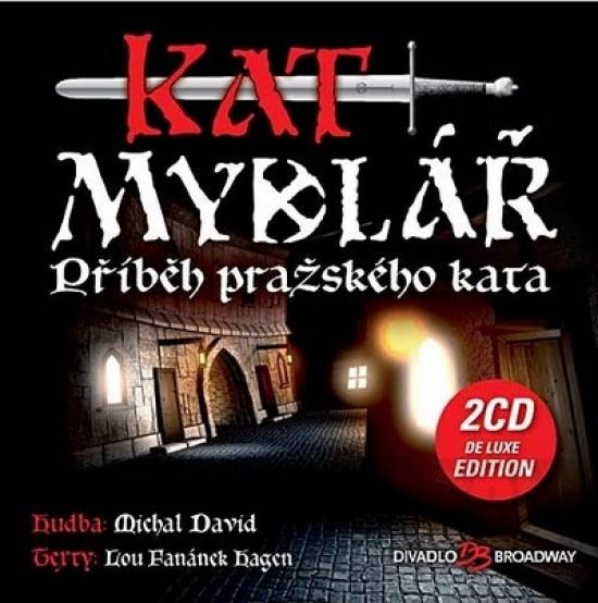 Kniha: Kat Mydlář (De Luxe Edition) - 2CD - David, Lou Fanánek Hagen Michal