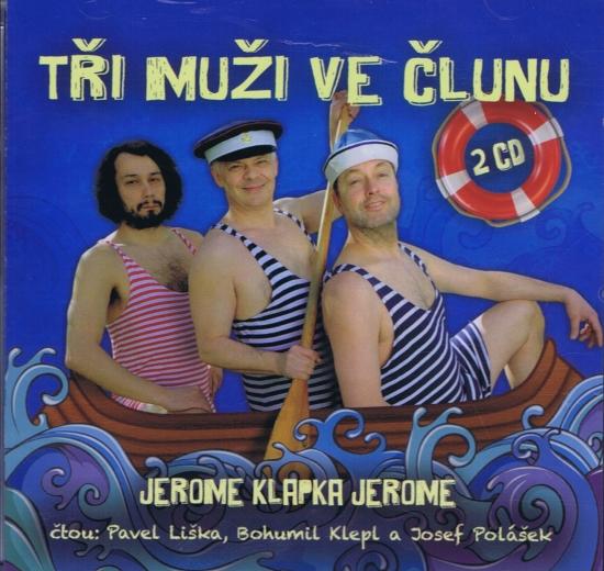 Kniha: Tři muži ve člunu - 2CD - Klapka Jerome Jerome