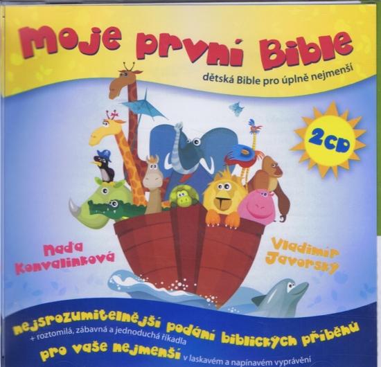 Kniha: Moje první Bible - 2CD (vypráví Naďa Konvalinková a Vladimír Javorský)autor neuvedený