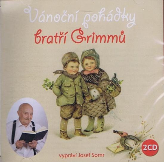 Kniha: Vánoční pohádky bratří Grimmů - 2CD (čte Josef Somr)autor neuvedený