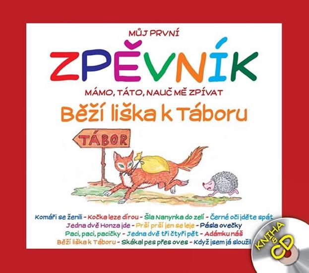 Kniha: Můj první zpěvník -  CD+knihaautor neuvedený