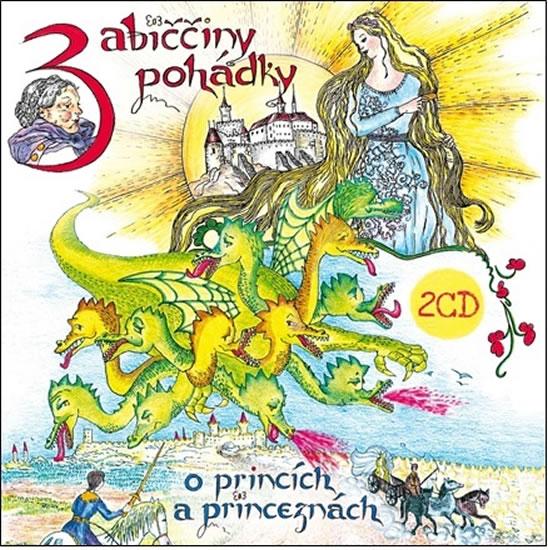 Kniha: Babiččiny pohádky o princích a princeznách 1+2 - 2 CD (Čte Hana Krtičková)autor neuvedený