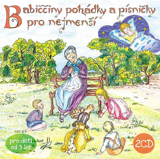 Kniha: Babiččiny pohádky a písničky pro nejmenší - 2CDautor neuvedený