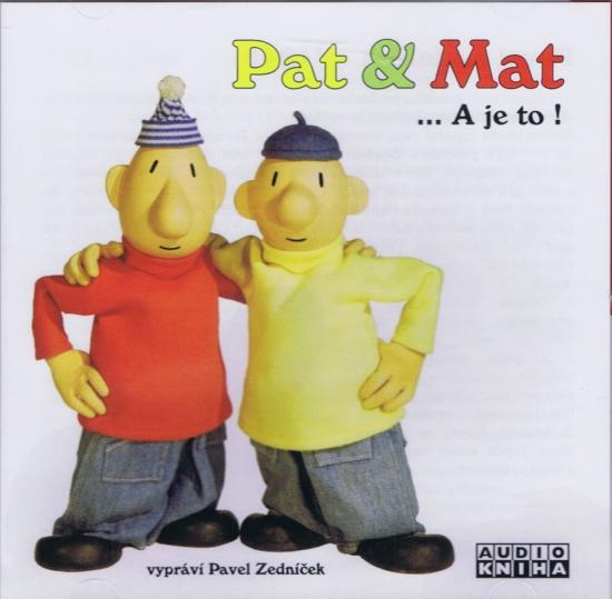 Kniha: Pat a Mat... A je to! 1CD - Zedníček Pavel