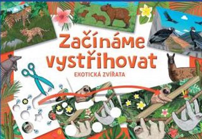 Kniha: Začínáme vystřihovat - Exotická zvířataautor neuvedený