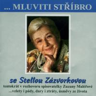 Mluviti stříbro - CD (Zázvorková Stella)