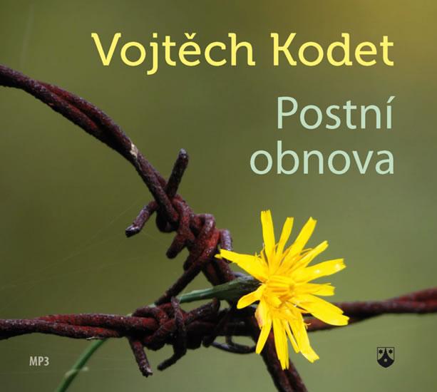 Kniha: Postní obnova - CD - Kodet Vojtěch