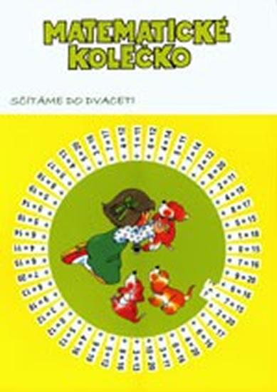 Kniha: Matematické kolečko - Sčítání do 20autor neuvedený