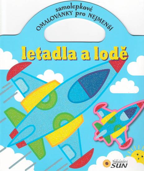 Kniha: Letadla a lodě - Samolepkové omalovánky pro nejmenšíautor neuvedený