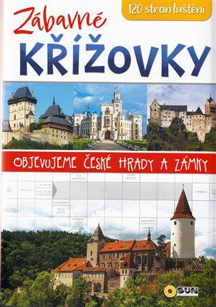 Kniha: Zábavné Křížovky - Hrady a zámkyautor neuvedený