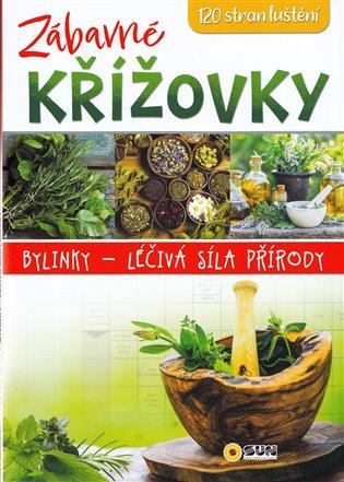 Kniha: Zábavné Křížovky - Bylinky Léčivá sílaautor neuvedený