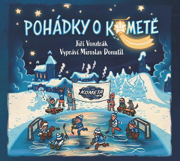 Kniha: Pohádky o Kometě - CD (Vypráví Miroslav - Vondrák Jiří