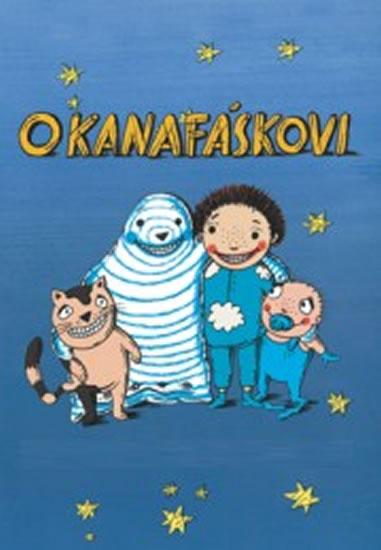 Kniha: O Kanafáskovi - DVD - Papoušková Eva