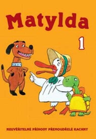 Kniha: Matylda 1. - DVD - Lamka Josef