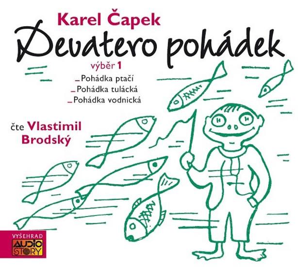 Kniha: Devatero pohádek - CD (Čte Vlastimil Brodský) - Čapek Karel