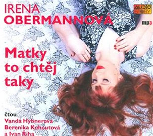 Kniha: Matky to chtěj taky - CDmp3 - Obermannová Irena