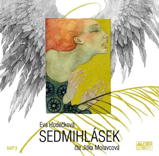 Kniha: Sedmihlásek - CD mp3 - Hudečková Eva