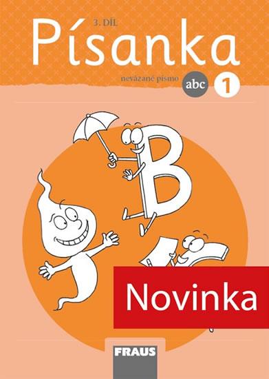 Kniha: Písanka 1/3 - nevázané písmo - Fasnerová Martina