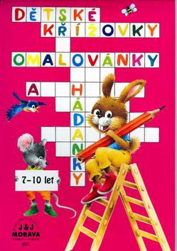Kniha: Dětské křížovky, omalovánky a hádankyautor neuvedený