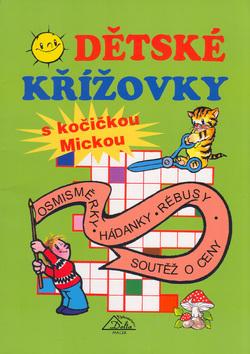 Kniha: Dětské křížovky s kočičkou Mickouautor neuvedený