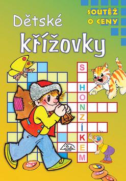 Kniha: Dětské křížovky s Honzíkem - L. Schneider