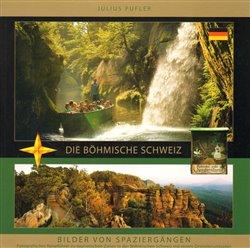 Kniha: Die Böhmische Schweizautor neuvedený