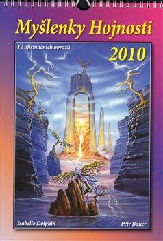 Kniha: Myšlenky Hojnosti - kalendář 2010 + karty Poselství Atlantidyautor neuvedený