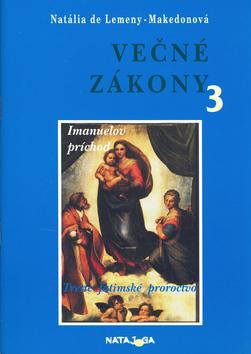 Kniha: Večné zákony 3. diel - Natália Makedonová