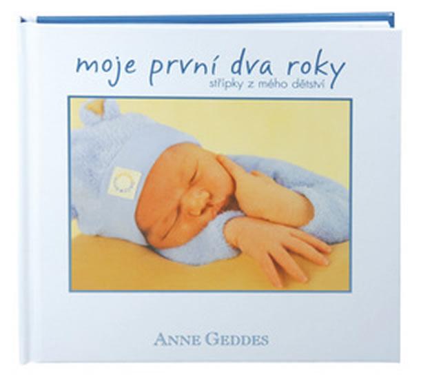Kniha: Moje první dva roky - Modrá - Geddes Anne