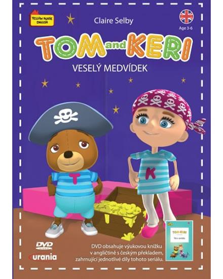 Kniha: Tom a Keri 2 - Veselý medvídek - DVDautor neuvedený