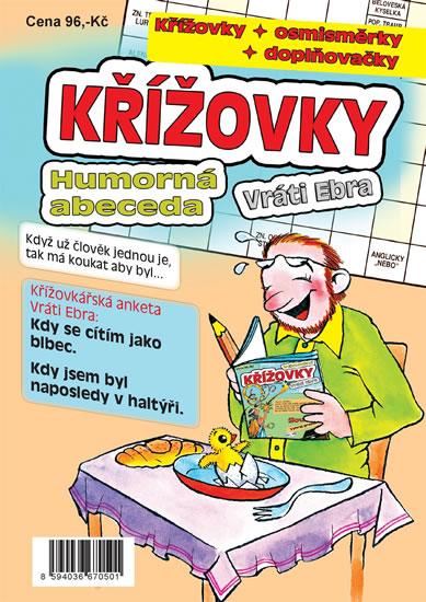 Kniha: Křížovky - Humorná abeceda Vráti Ebraautor neuvedený