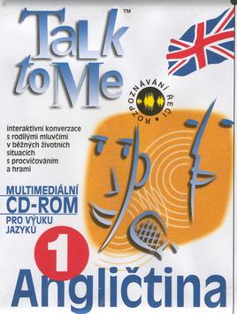 Kniha: CD ROM Angličtina Talk to Me 1autor neuvedený