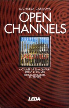 Kniha: Open channels - Michaela Čaňková