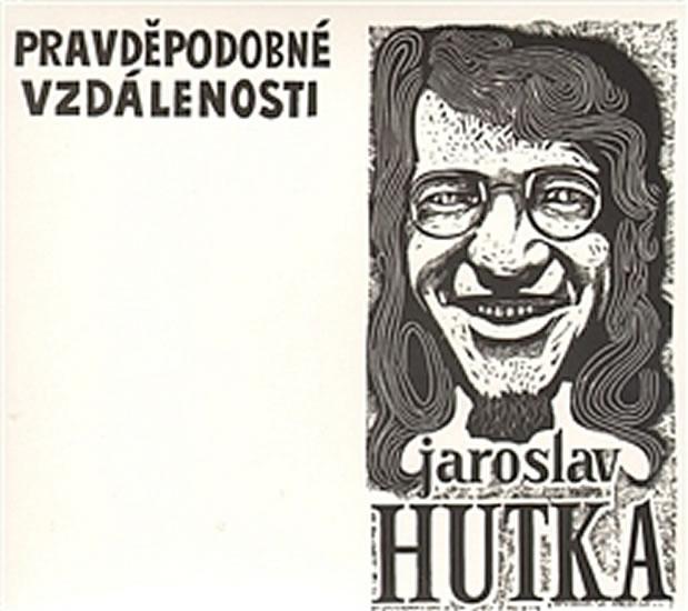 Kniha: Pravděpodobné vzdálenosti - CD - Hutka Jaroslav