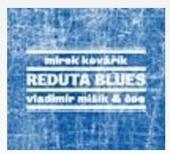 Kniha: Reduta blues - Mirek Kovářík