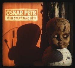 Kniha: Oskar Petr: Jsme starý jako děti - Galén