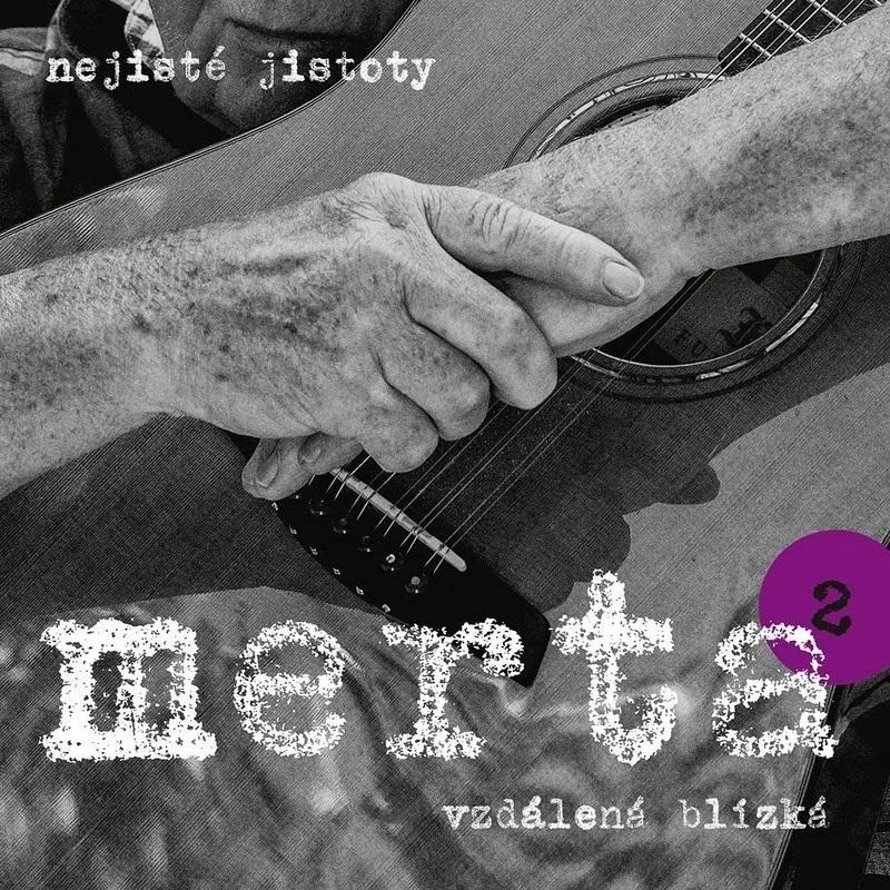 Kniha: Merta Vladimír:  Vzdálená Blízká. Nejisté Jistoty 2 - Merta Vladimír