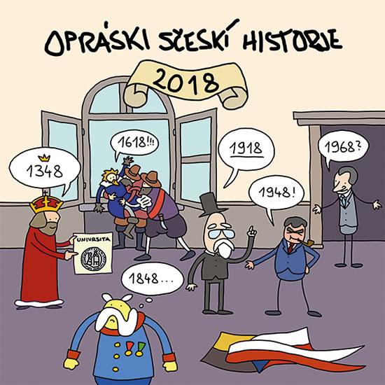 Kniha: Opráski sčeskí historje - Kalendář 2018 - jaz