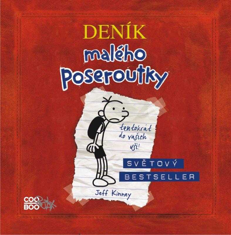 Kniha: Deník malého poseroutky - audio CD - Jeff Kinney