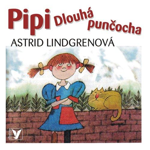 Kniha: Pipi Dlouhá punčocha - Adolf Born, Astrid Lindgrenová, Veronika Gajerová